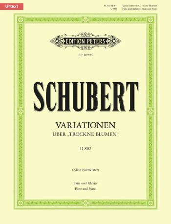 Variations On Trockne Blumen D802: Flute & Piano (Peters)