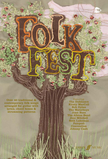 Folk Fest Songbook: Guitar Chords and Lyrics