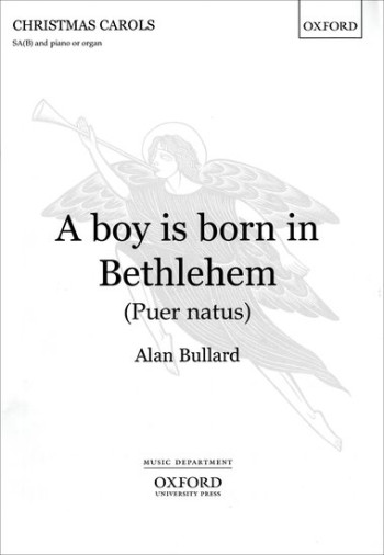 A Boy Is Born: Vocal: Sa And Organ (OUP)