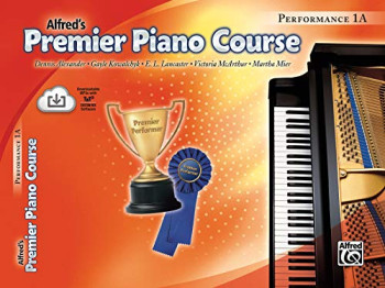 Alfred's  Premier Piano Course 1a: Performance Book