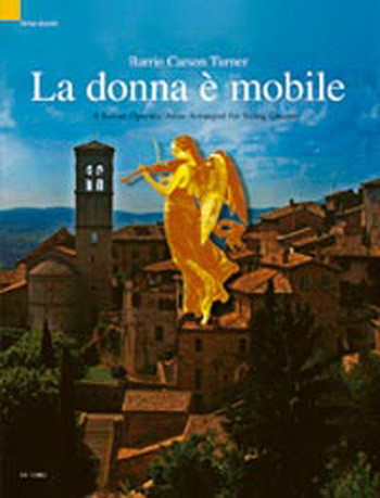 La Donna E Mobile: String Quartet: Scand Pts (carson Tutner)