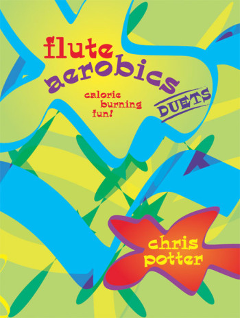 Flute Aerobics: Calorie Burning: Flute Duet