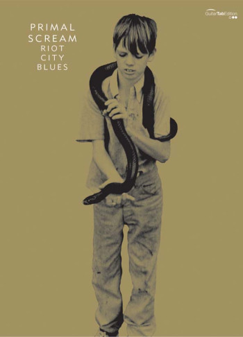 Primal Scream: Riot City Blues: Guitar Tab