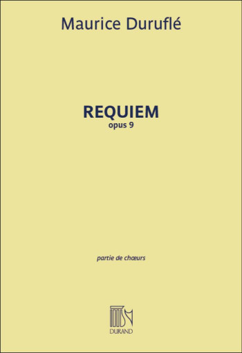 Requiem Op.9 Chorus Choral Score SATB (Durand)