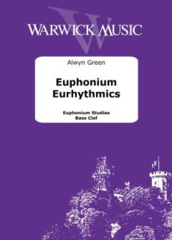 Euphonium Eurythmics : Baritone or Euphonium Bass Clef  (Warwick)