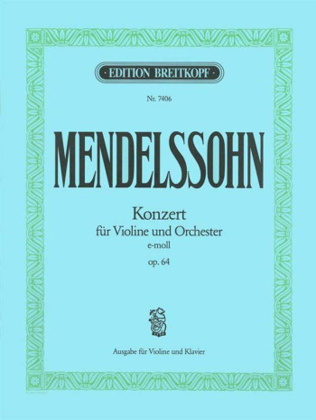 Concerto E Minor Op.64: Violin and Piano (Breitkopf)