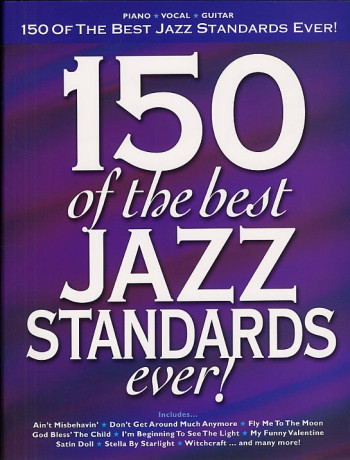 150 Of The Best Jazz Standards Ever : Album