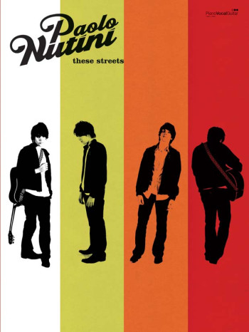 Paolo Nutini: These Streets: Album: Piano Vocal Guitar