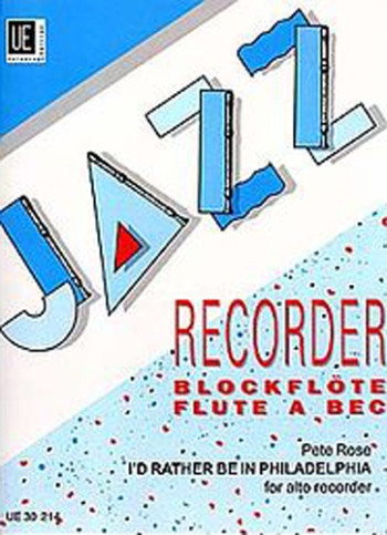 Id Rather Be In Philadelphia: Treble Recorder Solo