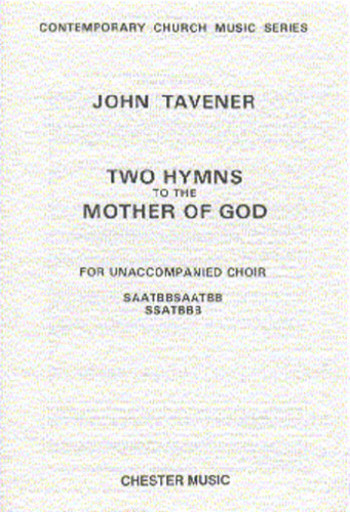 Two Hymns To The Mother Of God Vocal Satb