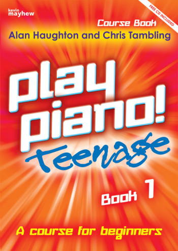 Play Piano Teenage Book 1 Book & Audio Download  (Haughton & Tambling)