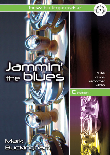 Jammin The Blues: How To Improvise: C Instruments
