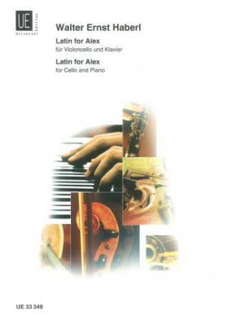Latin For Alex: Cello & Piano (Universal)