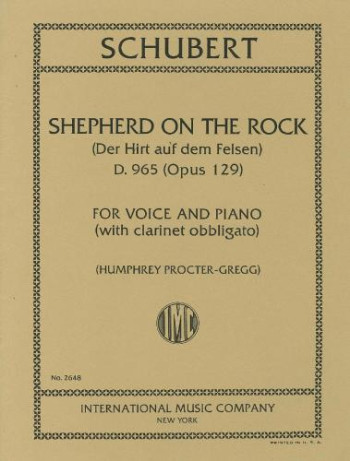 Shepherd On The Rock (Der Hirt Auf Dem Felsen) Op.129: Clarinet, Voice & Piano (IMC)