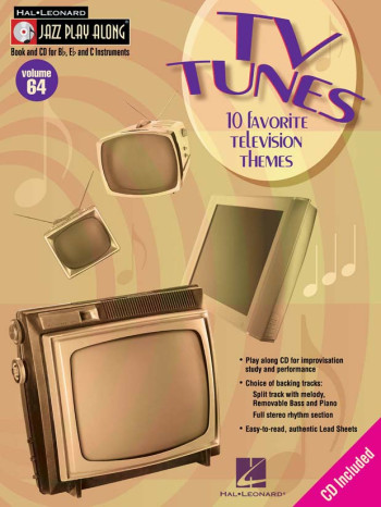 Jazz Play Along: 64: Tv Tunes (bb: Eb: C Instruments)