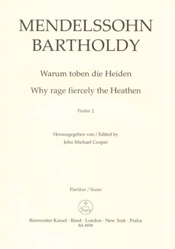 Why Rage Fiecely The Heathen : Psalm 2: Vocal Score Satb (Cooper)