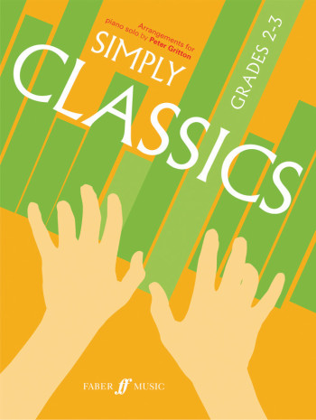 Simply Classics: Grade 2-3: Piano