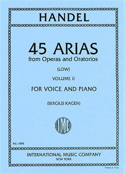 45 Arias From Operas And Oratorios Vol.2: Low Voice & Piano (International)