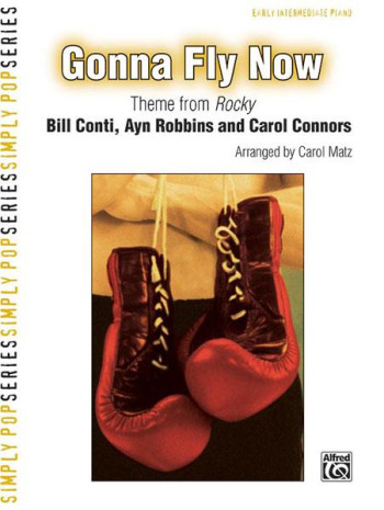 Gonna Fly Now From Rocky: Late Elementary Piano Edition
