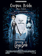 Corpse Bride: Big Note Piano Edition