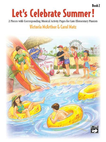 Lets Celebrate Summer: Book 2