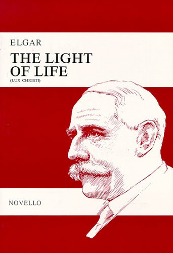 Light Of Life The: Vocal Score Satb (Novello)
