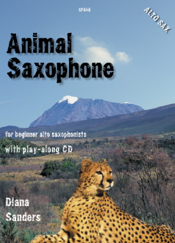 Animal Saxophone: For Beginner Saxophonists: Alto Sax Book & CD