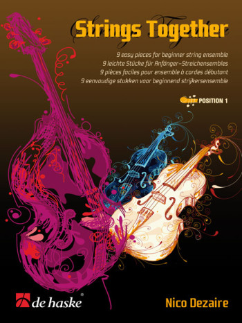 Strings Together: String Ensemble: Position 1: Score and Parts  (dezaire)