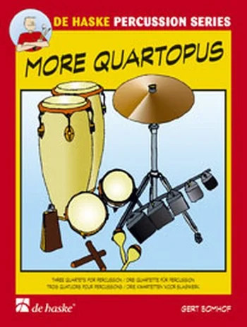 More Quartopus: 3 Quartets: percussion