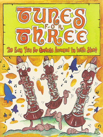 Tunes For Three: Clarinets: 20 Easy Trios For Clarinets