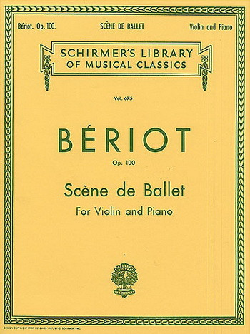 Scene De Ballet Op.100: Violin & Piano (Schirmer)