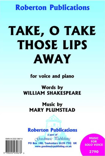 Take Oh Take Those Lips Away: Solo Voice