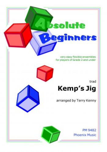 Absolute Beginners: Kemps Jig : Ensemble Score & Parts