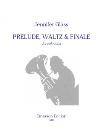 Prelude, Waltz and Finale: Solo Tuba (Emerson)