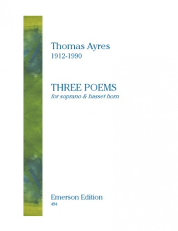 Ayres: 3 Poems: Soprano Voice and Basset Horn