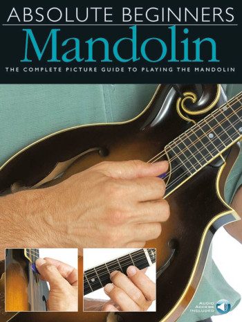 Absolute Beginners Mandolin: Tutor Book & Audio