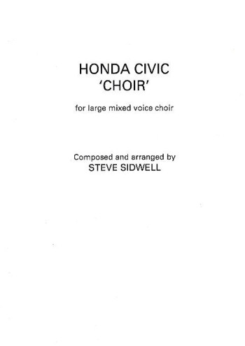 Honda Civic Choir: Satb: Vocal