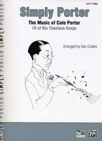 Simply Porter: Music Of Cole Porter: 18 Timeless Classics: Easy Piano