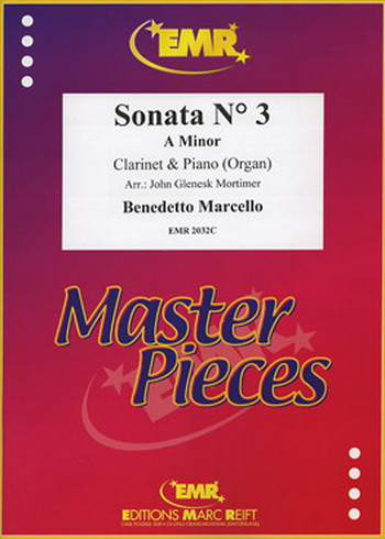 Clarinet Sonata no.3 A Minor: Clarinet & Piano (organ) (mortimer)