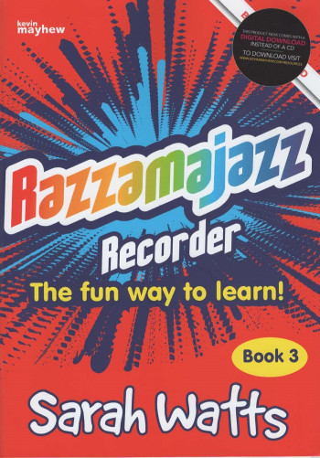Razzamajazz Recorder Book 3: Book & Audio (Watts)