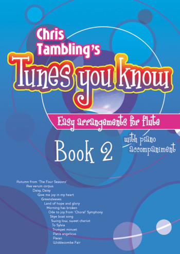 Tunes You Know: Vol 2: Flute & Piano