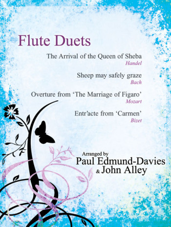 Flute Duets: Arrival Of The Queen Of Sheba + 3 More Flute Duets & Piano Accomp