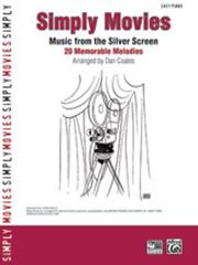 Simply Movies: 20 Memorable Melodies: Easy Piano