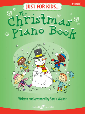 Just For Kids: Christmas Piano Book: Pre Grade 1