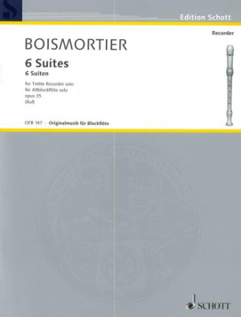 6 Suites Op.35: Treble Recorder Solo