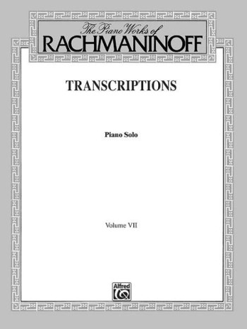 Transcriptions: Vol Vii: Piano (Alfred Ed)