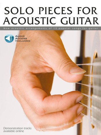Solo Pieces For Acoustic Guitar: 13 Popular Songs