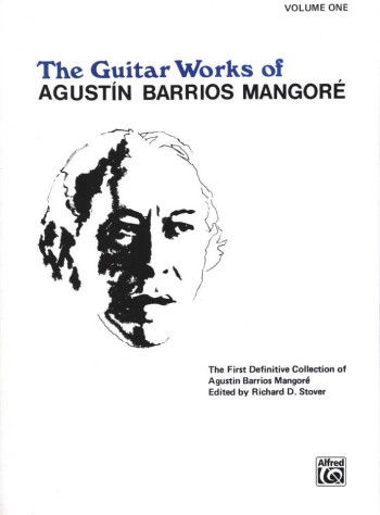 The Guitar Works Of Agustin Barrios Mangore Vol.1 (Alfred)