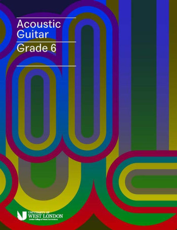 London College Of Music (LCM) Acoustic Guitar Handbook From 2020 Grade 6 (RGT)