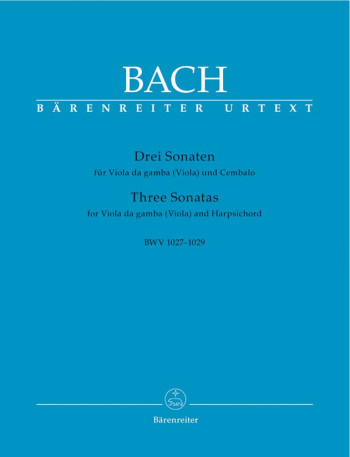 3 Sonatas: Bwv1027: 1029: Viola De Gamba and Harpsichord (Barenreiter)